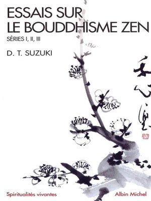 cover image of Essais sur le bouddhisme zen. Séries I,II,III